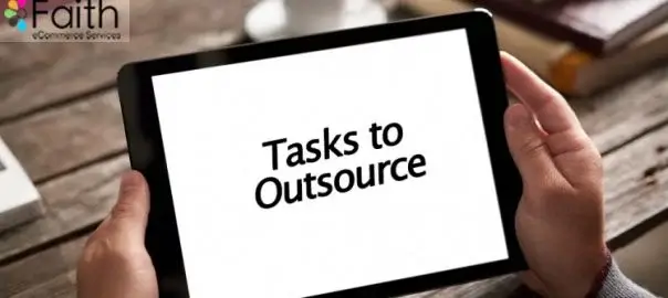 14 Tasks That Should Be Outsourced While Running an Online Business