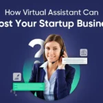 How Virtual Assistant Can Boost