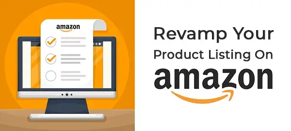 Revamp Your Product Listing On Amazon!!!