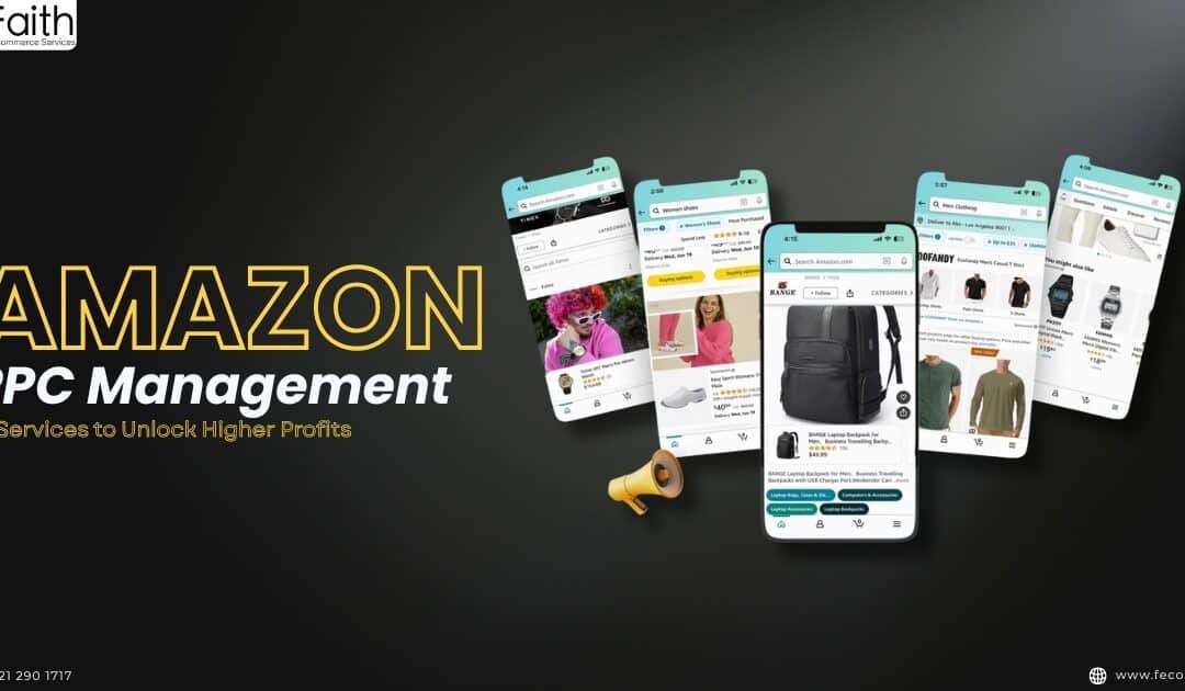 Amazon PPC Management Services to Unlock Higher Profits