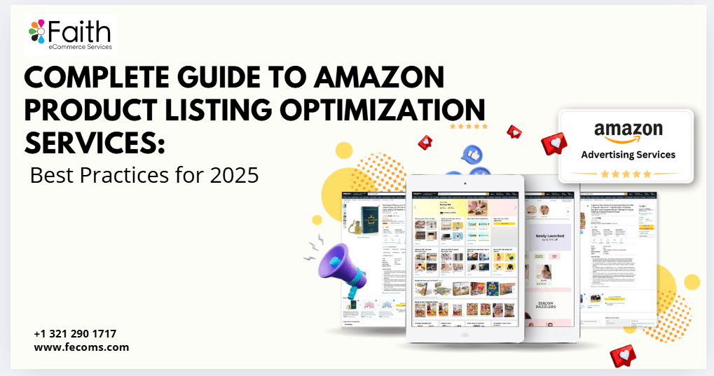 Amazon Product Listing Optimization Services which helps to boost the visibility and sales for your store